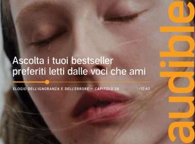 Audible lancia la nuova campagna globale sull’ascolto